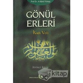 GÖNÜL ERLERI 1 KIRK VELI - HASAN KAMIL YILMAZ