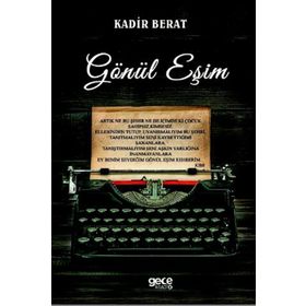 Gönül Eşim - Kadir Berat