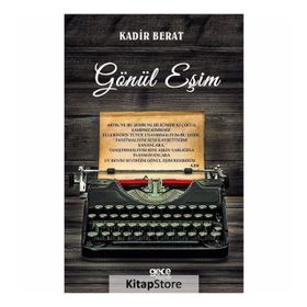 Gönül Eşim - Kadir Berat