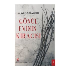 Gönül Evinin Kiracısı - Ahmet Zeki Muslu