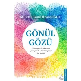 Gönül Gözü - Bülent Gardiyanoğlu