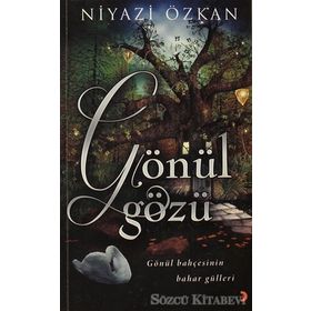 GÖNÜL GÖZÜ - NIYAZI ÖZKAN