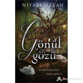 GÖNÜL GÖZÜ - NIYAZI ÖZKAN