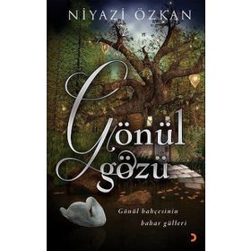 GÖNÜL GÖZÜ - NIYAZI ÖZKAN