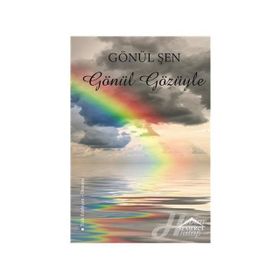Gönül Gözüyle - Gönül Şen