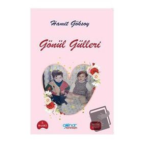Gönül Gülleri - Hamit Göksoy
