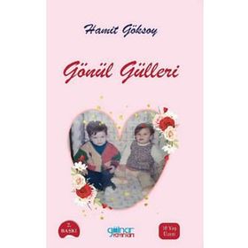 Gönül Gülleri - Hamit Göksoy