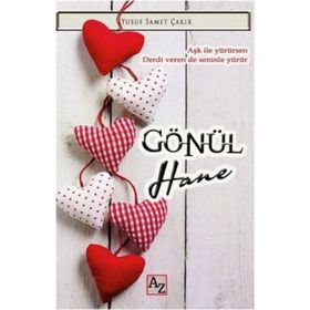 Gönül Hane - Yusuf Samet Çakır