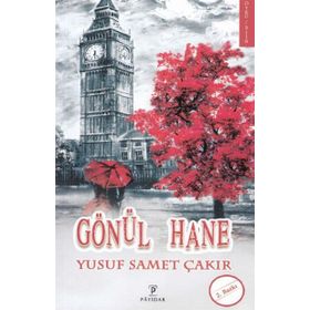 Gönül Hane - Yusuf Samet Çakır