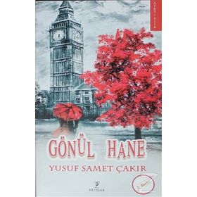 Gönül Hane - Yusuf Samet Çakır