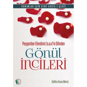 Gönül İncileri Şefika Kaya Meriç