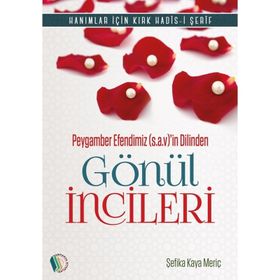 Gönül İncileri Şefika Kaya Meriç