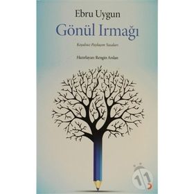 GÖNÜL IRMAĞI KOŞULSUZ PAYLAŞIM YASALARI - EBRU UYGUN
