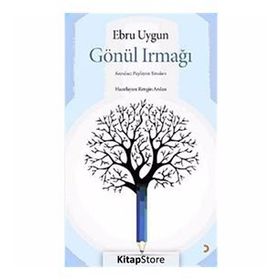 GÖNÜL IRMAĞI KOŞULSUZ PAYLAŞIM YASALARI - EBRU UYGUN