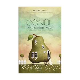 Gönül Kapısı İçeriden Açılır - Murat Ertan