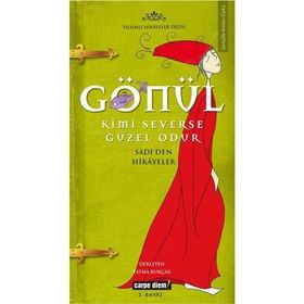 GÖNÜL KIMI SEVERSE GÜZEL ODUR - FATMA BURÇAK