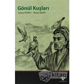 Gönül Kuşları - Ahmet Akgün Fatma Aydınlı