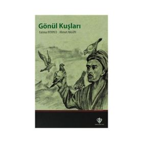 Gönül Kuşları - Ahmet Akgün Fatma Aydınlı