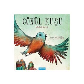 GÖNÜL KUŞU - MICHAL SNUNIT