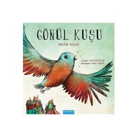 GÖNÜL KUŞU - MICHAL SNUNIT