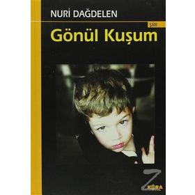 Gönül Kuşum - Nuri Dağdelen