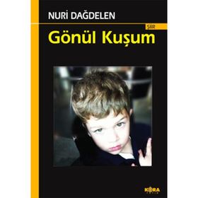 Gönül Kuşum - Nuri Dağdelen