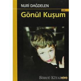 Gönül Kuşum - Nuri Dağdelen