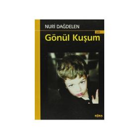 Gönül Kuşum - Nuri Dağdelen