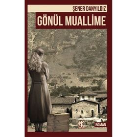 Gönül Muallime Şener Danyıldız