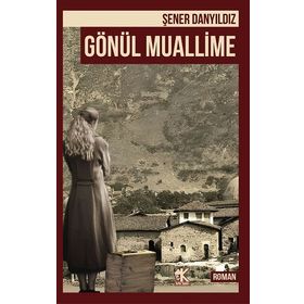 Gönül Muallime Şener Danyıldız