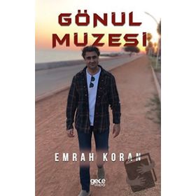 Gönül Müzesi - Emrah Koran