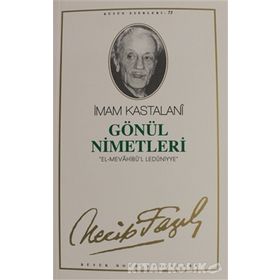 Gönül Nimetleri 64 - Necip Fazıl Bütün Eserleri