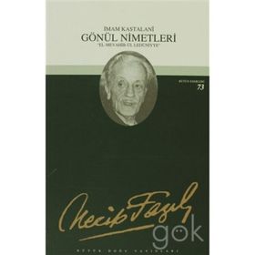 Gönül Nimetleri 64 - Necip Fazıl Bütün Eserleri