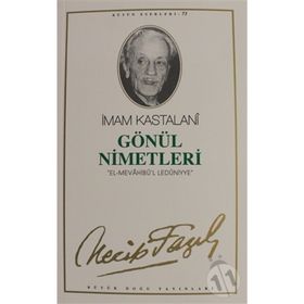 Gönül Nimetleri 64 - Necip Fazıl Bütün Eserleri
