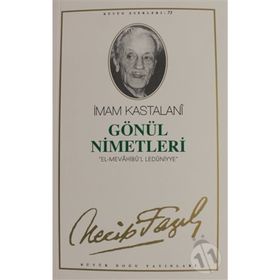 Gönül Nimetleri 64 - Necip Fazıl Bütün Eserleri