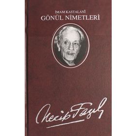 Gönül Nimetleri Deri Cilt - Necip Fazıl Kısakürek - Büyük Doğu Yayınları