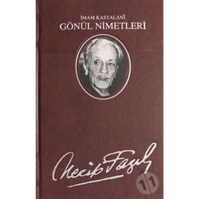 Gönül Nimetleri Deri Cilt - Necip Fazıl Kısakürek - Büyük Doğu Yayınları