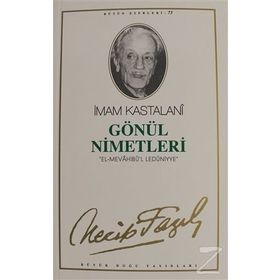 GÖNÜL NIMETLERI (KOD: 64) - NECIP FAZIL KISAKÜREK