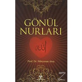 GÖNÜL NURLARI - SÜLEYMAN ATEŞ