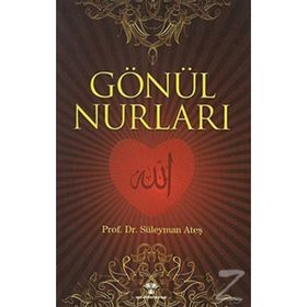 GÖNÜL NURLARI - SÜLEYMAN ATEŞ