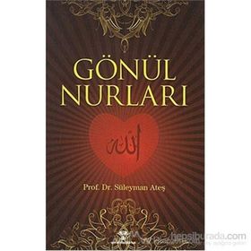 GÖNÜL NURLARI - SÜLEYMAN ATEŞ