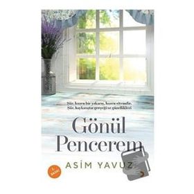 Gönül Pencerem - Asim Yavuz