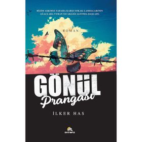 Gönül Prangası - İlker Has