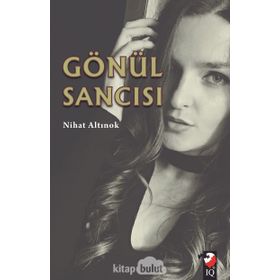 Gönül Sancısı - Nihat Altınok