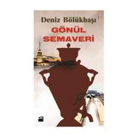 GÖNÜL SEMAVERI - DENIZ BÖLÜKBAŞI