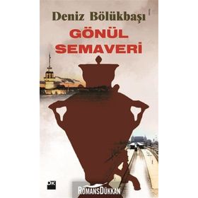 GÖNÜL SEMAVERI - DENIZ BÖLÜKBAŞI