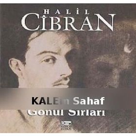 GÖNÜL SIRLARI - HALIL CIBRAN
