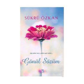 Gönül Sözüm - Şükrü Özkan