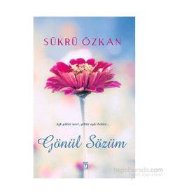 Gönül Sözüm - Şükrü Özkan