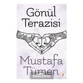 Gönül Terazisi - Mustafa Tümen